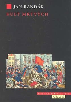Kult mrtvých - Jan Randák