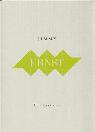 Kus historie - Ernst Jimmi