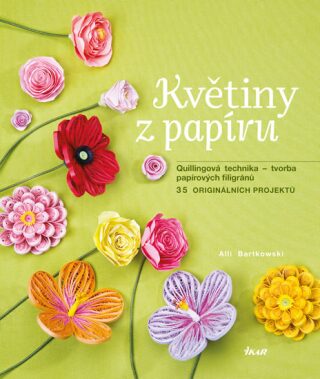 Květiny z papíru - Bartkowski Alli