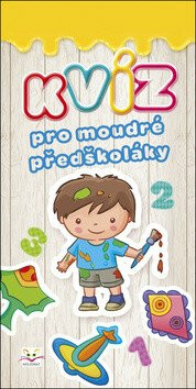 Kvíz pro moudré předškoláky - Anna Podgórska