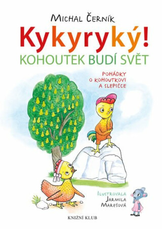 Kohoutek budí svět - Michal Černík