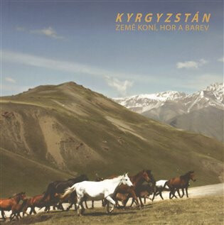 Kyrgyzstán - Eva Stanovská