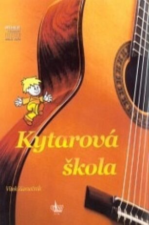 Kytarová škola + CD - Zámečník Vítek