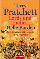 Lords und Ladies #14 / Helle Barden #15 [Discworld Novel #14 Lords and Ladies / #15 Men at Arms] - Terry Pratchett