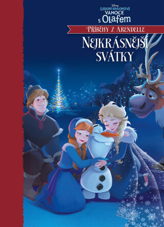 Ledové království Nejkrásnější svátky - Kolektiv