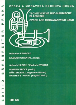 L'Amour oriental / Mámino srdce - Bohuslav Leopold,Antonín Ulrich