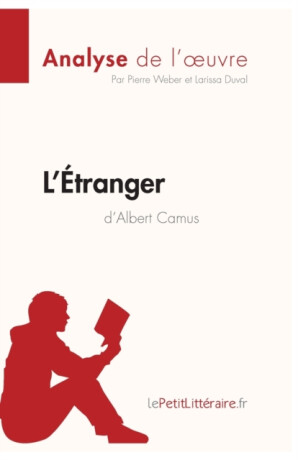 L'etranger d'Albert Camus - Pierre Weber