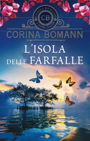 L´ Isola delle farfalle - Corina Bomannová