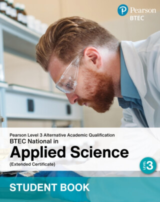 L3 AAQ BTEC National 2025 Applied Science Ext Cert Student Book (Print) - 