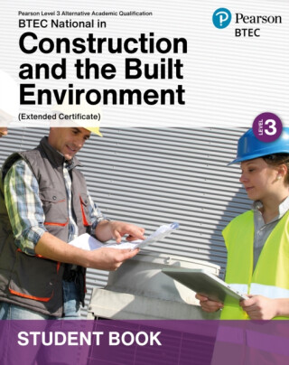 L3 AAQ BTEC National 2025 Construction and the Built Environment Ext Cert Student Book (Print) - 