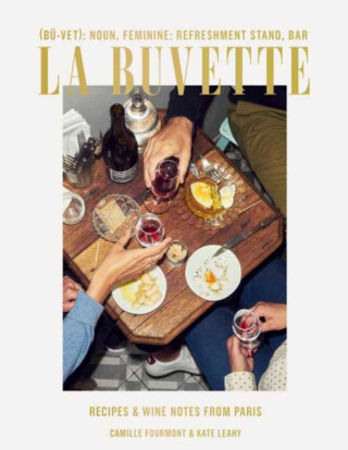 La Buvette - Camille Fourmont,Kate Leahy