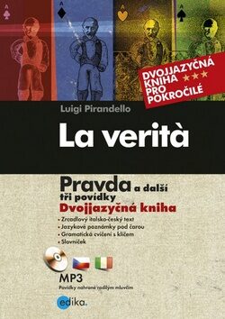 La verita Pravda a další tři povídky + CD - Luigi Pirandello
