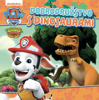 Labková patrola - Dobrodružstvo s dinosaurami - Cavan Scott