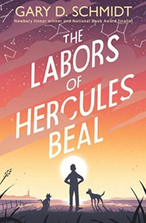 Labors of Hercules Beal - Gary D. Schmidt