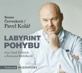 Labyrint pohybu - Pavel Kolář,Renata Červenková