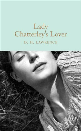 Lady Chatterley's Lover - David Herbert Lawrence