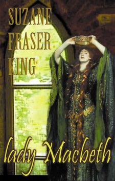 Lady Macbeth - Susan Fraser King
