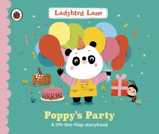 Ladybird Lane: Poppy's Party - Nora Dare