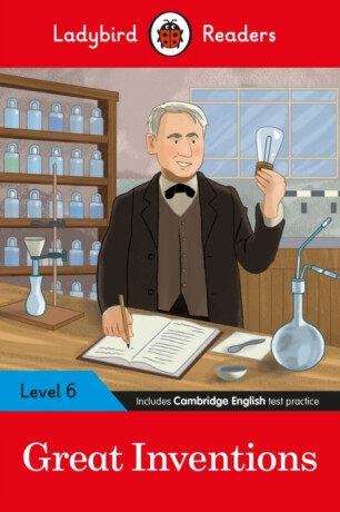 Ladybird Readers Level 6 - Great Inventions (ELT Graded Reader) - Ladybird