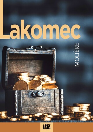 Lakomec -  Moliere