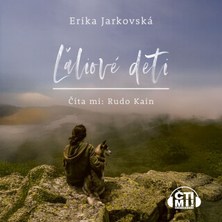 Ľaliové deti - Erika Jarkovská