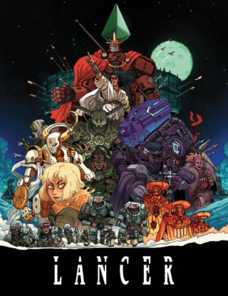 Lancer TTRPG Core Rulebook - Miguel Lopez,Tom Bloom