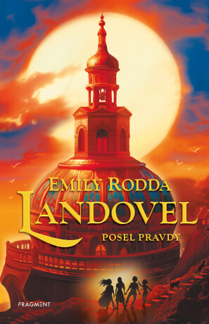 Landovel - Posel pravdy  - Emily Rodda
