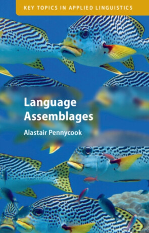 Language Assemblages - Alastair  Pennycook