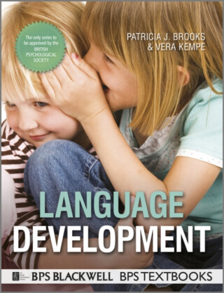 Language Development - Patricia J.  Brooks,Vera  Kempe