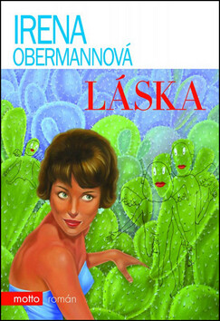 Láska - Irena Obermannová