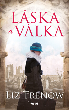 Láska a válka - Trenow Liz