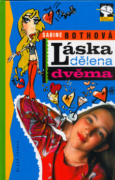 Láska dělena dvěma (poškozená) - Sabine Bothová