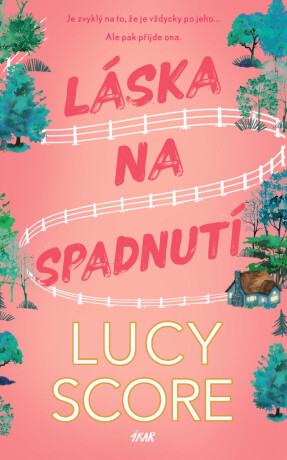 Láska na spadnutí - Lucy Score