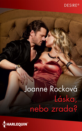 Láska, nebo zrada? - Joanne Rocková