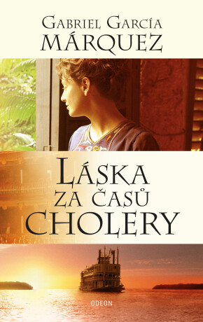 Láska za časů cholery - Gabriel García Márquez
