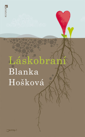 Láskobraní - Blanka Hošková