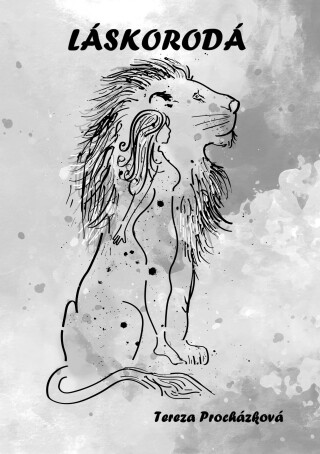 Láskorodá - Tereza Procházková