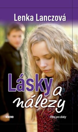 Lásky a nálezy - Lenka Lanczová
