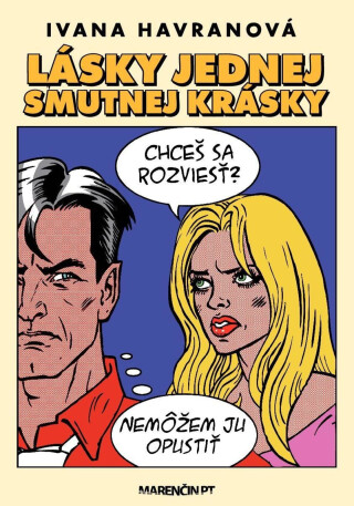 Lásky jednej smutnej krásky - Ivana Havranová