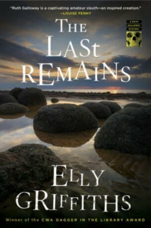 Last Remains - Elly Griffiths