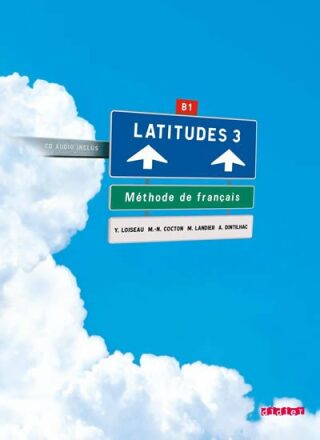 Latitudes 3 Učebnice - Régine Mérieux,Yves Loiseau,Emmanuel Lainé