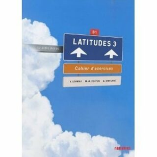 Latitudes 3 Pracovní sešit + CD - Régine Mérieux,Yves Loiseau,Emmanuel Lainé