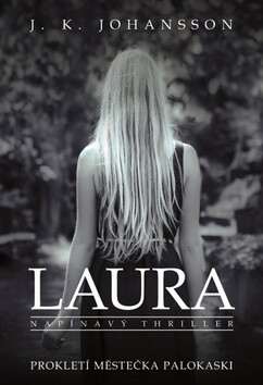 Laura - J. K. Johansson