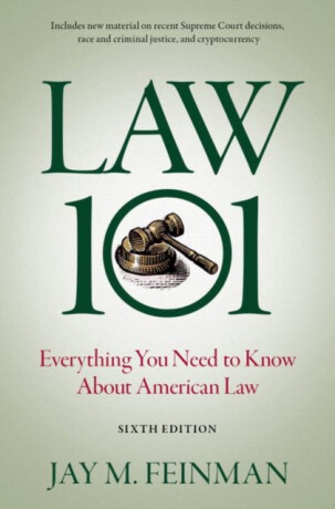 Law 101 - Jay M.  Feinman
