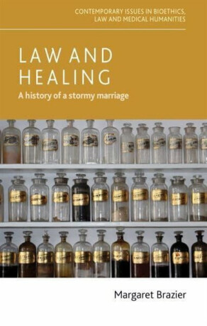 Law and Healing - Margaret Brazier