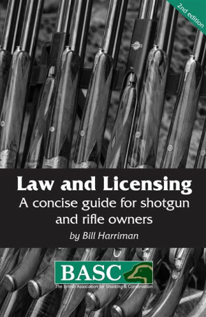 Law and Licensing - Bill Harriman,Bill British Association for Shooting Conservation