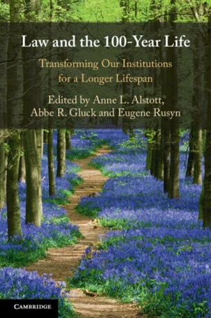 Law and the 100-Year Life - 