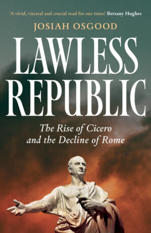 Lawless Republic - Josiah Osgood
