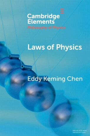 Laws of Physics - Eddy Keming  Chen