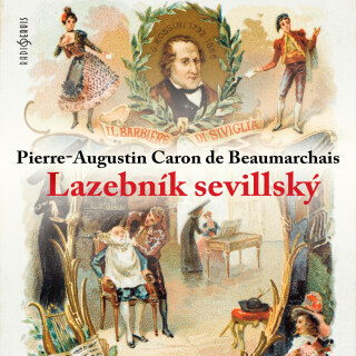 Lazebník sevillský - Pierre-Augustin Caron de Beaumarchais